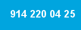 914 220 04 25